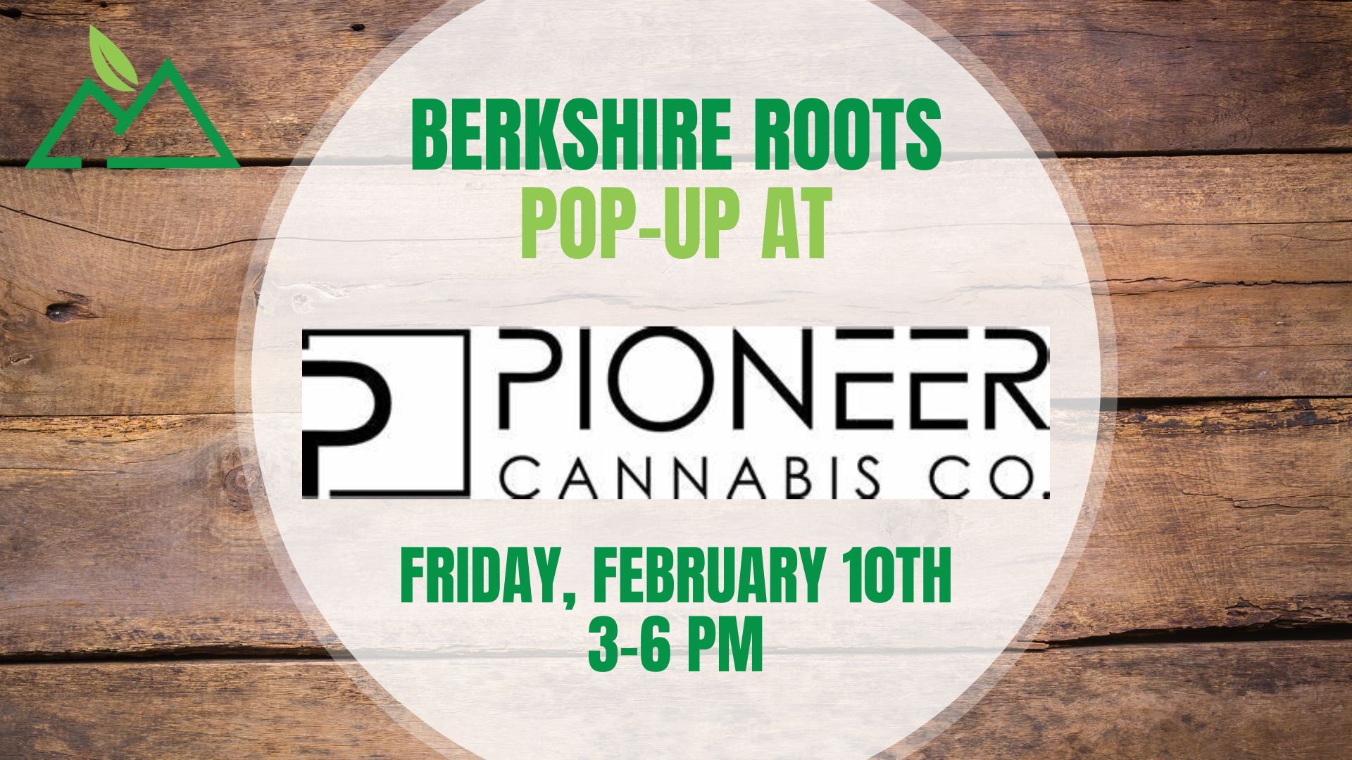 Berkshire Roots popup at Pioneer Cannabis Company