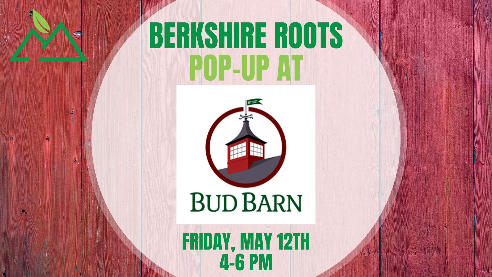 Berkshire Roots Pop up at Bud Barn